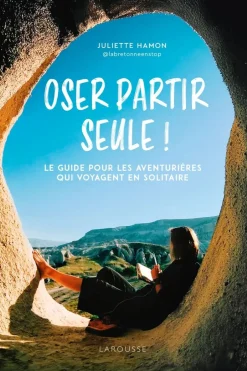 Outlet Dilibel Boek Oser Partir Seule ! Le Guide Pour Les Aventurières Qui Voyagent En Solitaire 2025