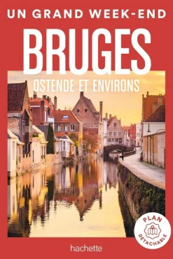 Discount Grand Weekend Bruges Ostende & environs Grand Week-end 2023