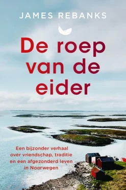 Boek De Roep Van De Eider - Waargebeurd Verhaal-Kosmos Hot