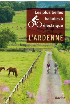 Ardenne les plus belles balades à vélo électrique Racine-Lannoo Best