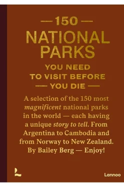 Clearance Lannoo Boek 150 National Parks You Need To Visit Before You Die 2024