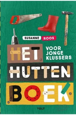 Fashion Outdoor Boek Het Huttenboek Voor Jonge Klussers 2021