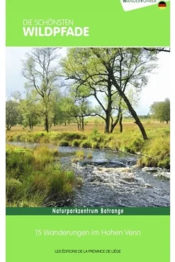 Die schönsten Wildpfade - 15 wanderungen im Hohen Venn-Outdoor Discount