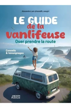 Discount Outdoor Le guide de la vanlifeuse - Oser prendre la route - Conseils et témoignages 2024