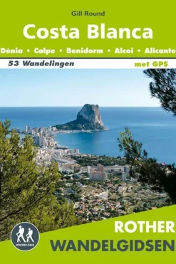 Hot Rother Costa Blanca wandelgids 53 wandelingen met GPS 2020