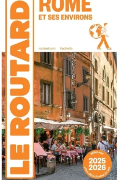 Hot Routard Boek Rome Et Ses Environs 2024
