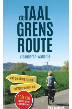 De Taalgrensroute Vlaanderen - Wallonië 430 km-WARD VAN LOOCK Online